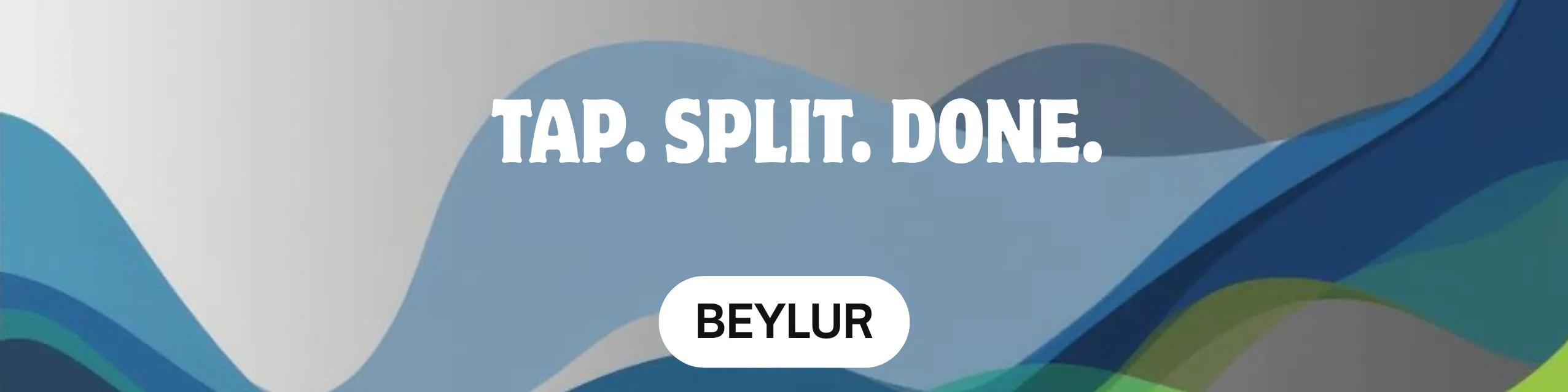 Beylur – Tap. Split. Done
